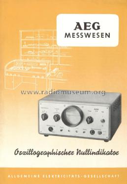 Oszillographischer Nullindikator O 23; AEG Radios Allg. (ID = 2877999) Equipment