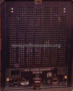 Super-Geador 34WLK ; AEG Radios Allg. (ID = 3753) Radio