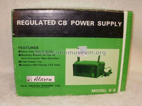 Regulated CB Power Supply B-8; Alaron Inc.; Auburn (ID = 1261257) Fuente-Al