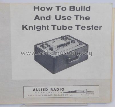 Knight-Kit Tube Tester 'Bench' 83YX143; Allied Radio Corp. (ID = 2799653) Equipment