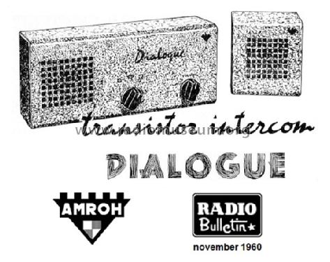 Dialogue Transistor Intercom ; Amroh NV Radio (ID = 1306767) Bausatz