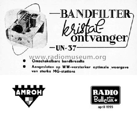 Kristal bandfilter ontvanger UN-37; Amroh NV Radio (ID = 1312478) Galène