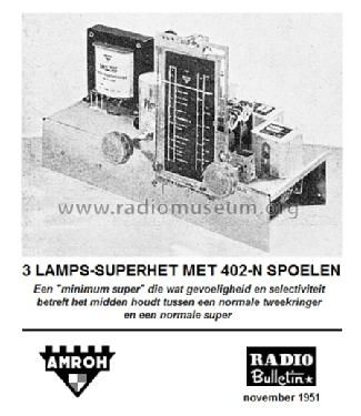 Minimum super 3 lamps superhet met 402-N spoelen; Amroh NV Radio (ID = 1564526) Kit