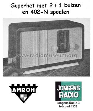 Superhet met 2 + 1 buizen ; Amroh NV Radio (ID = 1390041) Radio