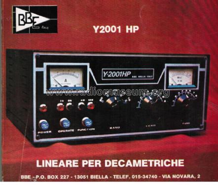 Amplificatore per Bande Decametriche - Linear Amplifier Y2001-HP; BBE Italy; Biella (ID = 2739224) RF-Ampl.