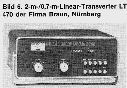 Linear-Transverter LT 470; Braun, Karl; (ID = 856534) Amateur-D