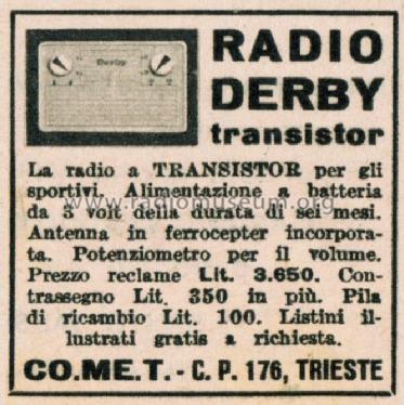 Radio Derby Transistor ; Comet CO.ME.T.; (ID = 3034929) Radio