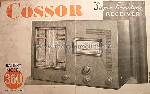Super-Ferrodyne 360; Cossor, A.C.; London (ID = 2700589) Radio