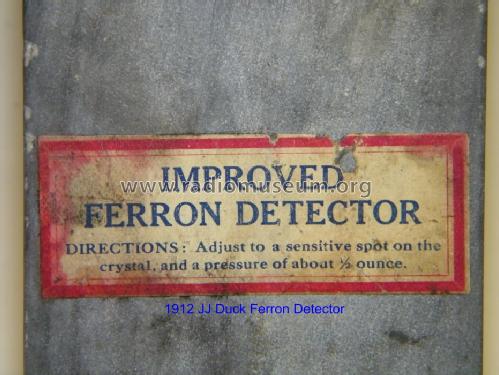 Improved Type Ferron Detector vertical type; Duck Co., J.J. and (ID = 1012456) Radio part