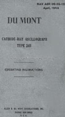 Cathode-Ray Oscillograph 241; DuMont Labs, Allen B (ID = 841355) Equipment