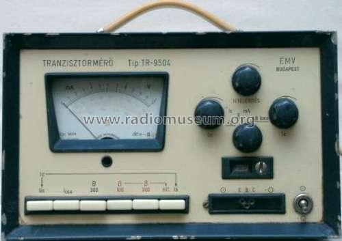 Transistor Tester TR-9504; Elektromechanikai (ID = 826991) Equipment