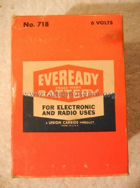 For Electronic And Radio Uses - 6 Volts 718; Eveready Ever Ready, (ID = 1736829) Strom-V