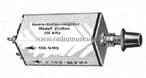 Quarz-Eichpunktgeber 100 kHz ; Funke, Max, Weida/Th (ID = 235712) mod-past25