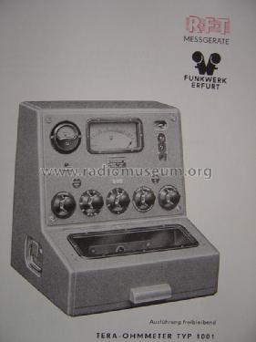 Tera- Ohmmeter 1001; Funkwerk Erfurt, VEB (ID = 741018) Equipment