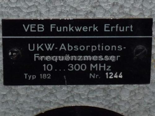 UKW Absorptions-Frequenzmesser 182; Funkwerk Erfurt, VEB (ID = 798175) Equipment