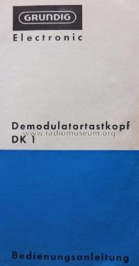 Demodulatortastkopf DK 1, DK 3; Grundig Radio- (ID = 1830773) Equipment