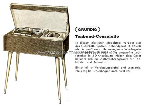 Tonband-Consolette Ch= TK820/3D; Grundig Radio- (ID = 2407487) R-Player