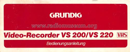 Video Cassette Recorder VS-220; Grundig Radio- (ID = 2373255) R-Player