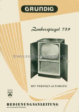 Zauberspiegel 739; Grundig Radio- (ID = 1896061) Televisore