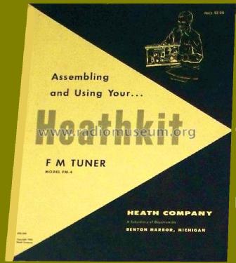 FM Tuner FM-4; Heathkit Brand, (ID = 1814165) Radio