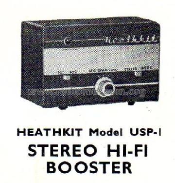 Stereo Hi Fi Booster USP-1; Heathkit UK by (ID = 2596654) Ampl/Mixer