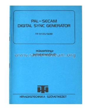 Pal/Secam Digital Sync Generator TR-0725 / S018; Hiradástechnika (ID = 799013) Equipment