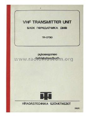 VHF Transmitter Unit TR-0730; Hiradástechnika (ID = 798859) Ausrüstung