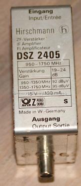 Sat-ZF-Verstärker - IF Amplifier DSZ 2405; Hirschmann GmbH & Co (ID = 2600359) RF-Ampl.