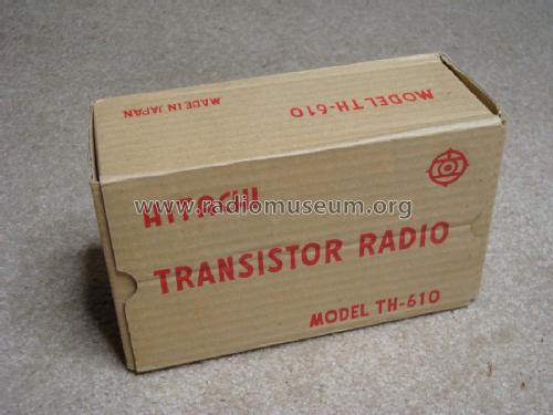 Hi-Phonic Transistor Six TH-610; Hitachi Ltd.; Tokyo (ID = 3035148) Radio