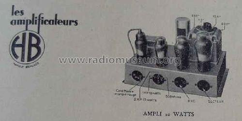 Amplificateur 10 Watts ; Homo et Beaugez H.B. (ID = 1494184) Ampl/Mixer