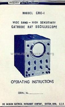 Wide Band - High Sensitivity Cathode Ray Oscillos. CRO-1; Jackson The (ID = 1229821) Equipment