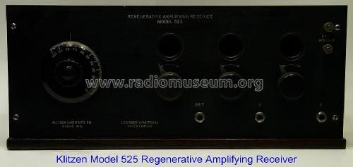 Regenerative Amplifying Receiver No. 525; Klitzen Radio (ID = 1224006) Radio