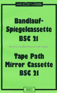 Bandlauf-Spiegelcassette BSC 21; König Electronic (ID = 1613495) Equipment