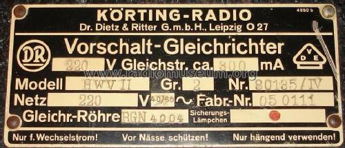 Vorschalt-Gleichrichter HWV II 80135/IV; Körting-Radio; (ID = 420704) Power-S