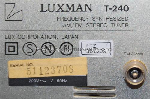 Frequency Synthesized AM FM Stereo Tuner T-240; Luxman, Lux Corp.; (ID = 1874343) Radio