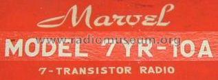 7 Transistor 7YR-10A; Marvel brand name, (ID = 607097) Radio