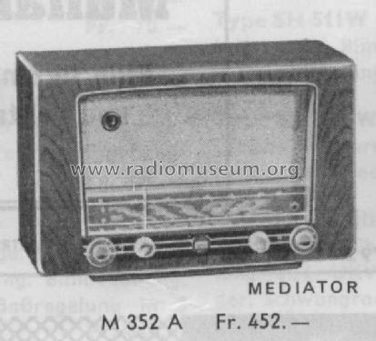 352A ; Mediator; La Chaux- (ID = 1004510) Radio