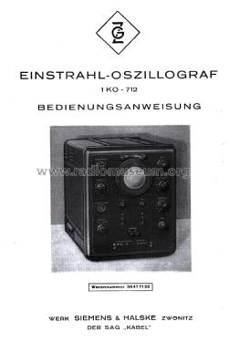 Einstrahl-Oszillograf 1 KO-712; Messgerätewerk (ID = 2491444) Equipment