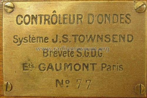 Ondemètre - Contrôleur d'ondes Système Townsend ; Gaumont, Radio-Seg; (ID = 1975606) Equipment