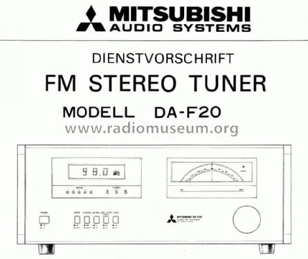 Quartz PLL Synthesizer FM Stereo Tuner DA-F20; Mitsubishi Electric (ID = 1142552) Radio