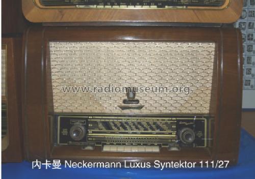 Luxus Syntektor Art. Nr. 111/27 Ch= AD 2-282g / AD 2-332g; Neckermann-Versand (ID = 868988) Radio