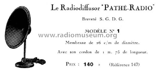 Radiodiffusor Modèle No. 1; Pathé Radio, Pathé (ID = 1959476) Parleur
