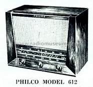 612; Philco Radio & (ID = 155718) Radio