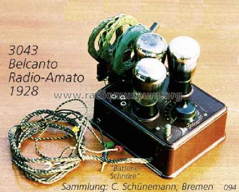 Belcanto Fernempfänger 3043; Radio-Amato, Otto (ID = 2324) Radio