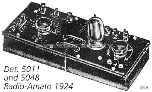 Detektor-Empfänger A 5011; Radio-Amato, Otto (ID = 711608) Detektor