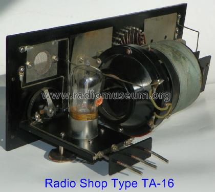 Regenerative 1-Tube Receiver Type TA-16; Radio Shop, The (ID = 1497555) Radio