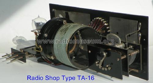 Regenerative 1-Tube Receiver Type TA-16; Radio Shop, The (ID = 1497556) Radio