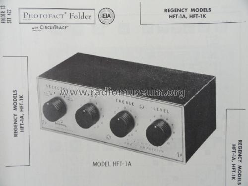 High Fidelity Pre-Amplifier HFT-1A and HFT-1K; Regency brand of I.D (ID = 2836324) Ampl/Mixer