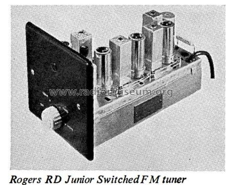 RD Junior Switched FM Tuner ; Rogers, Catford see (ID = 3079148) Radio