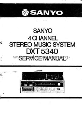 4 Channel Stereo Music System DXT 5340; Sanyo Electric Co. (ID = 2048045) Radio